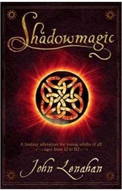 Shadowmagic (Shadowmagic, Book 1)